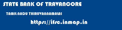 STATE BANK OF TRAVANCORE  TAMIL NADU THIRUVANNAMALAI    ifsc code